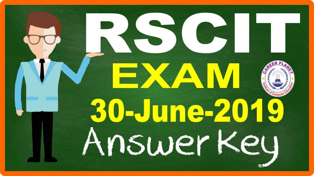 RSCIT Answer Key 30 June 2019